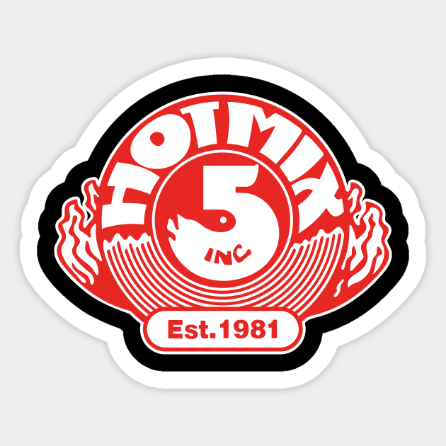 Hot Mix 5 Sticker by BlackActionTeesOnDemand